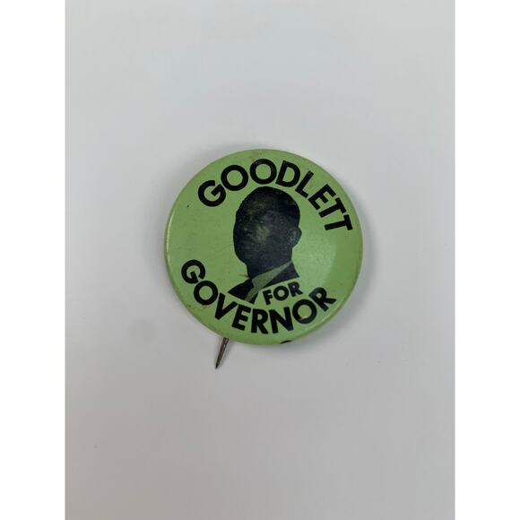 Vintage Pin-Back Button Goodlett For Governor Civil Rights Americana California - Picture 1 of 2